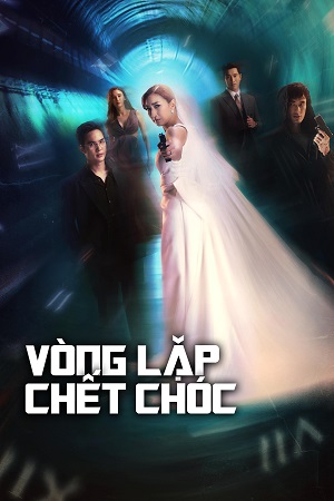 Vòng Lặp Chết Chóc